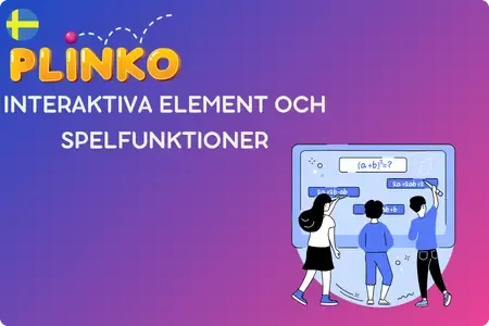 Interaktiva Element och Spelfunktioner Plinko