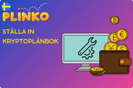 Plinko Krypto Ställa in kryptoplånbok